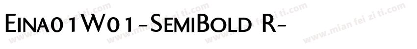 Eina01W01-SemiBold R字体转换